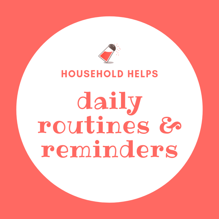 household helps - daily routines & reminders