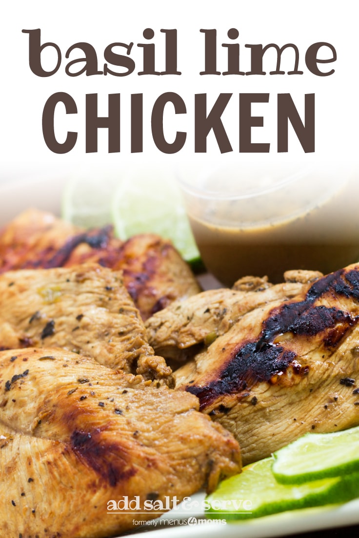 Basil Lime Chicken – Add Salt & Serve