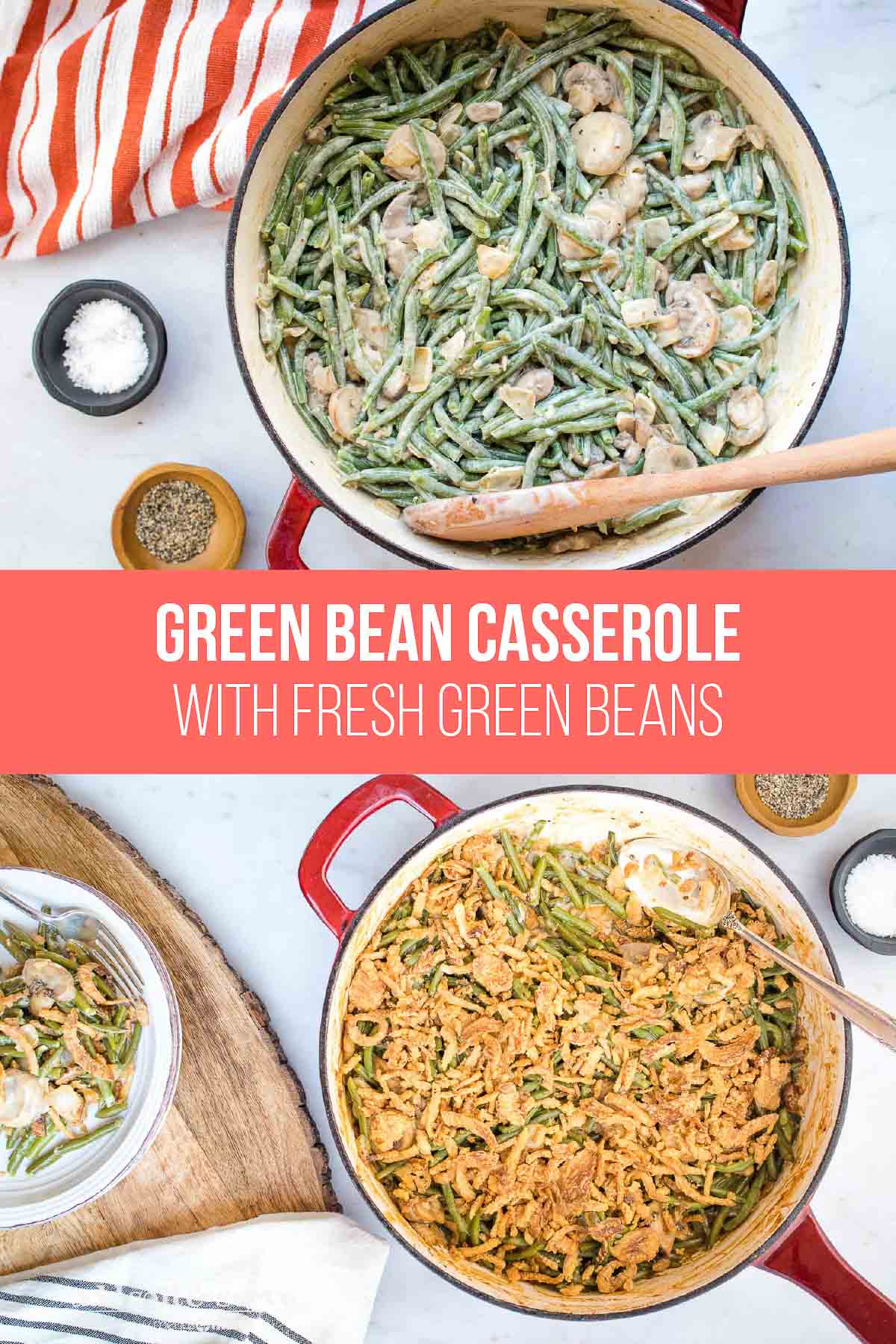 Fresh Green Bean Casserole with Mushrooms – Add Salt & Serve
