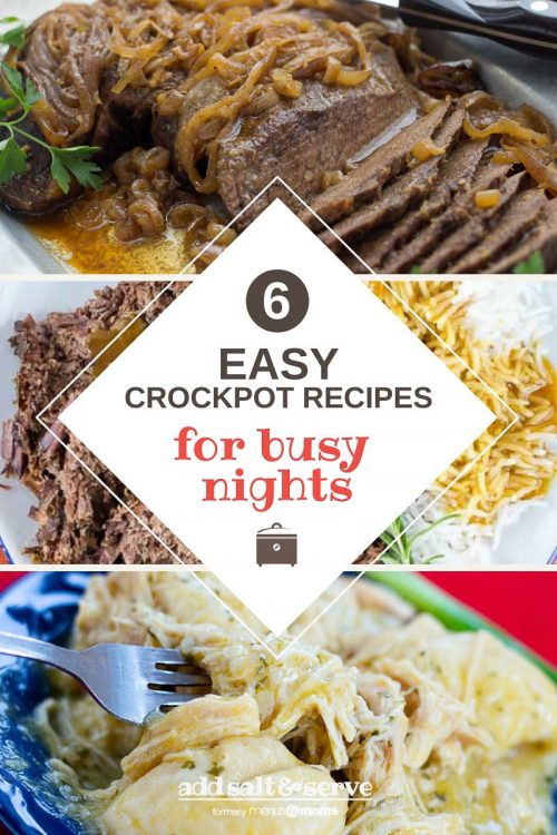 6 Easy & Delicious Crockpot Recipes for Busy Nights – Add Salt & Serve