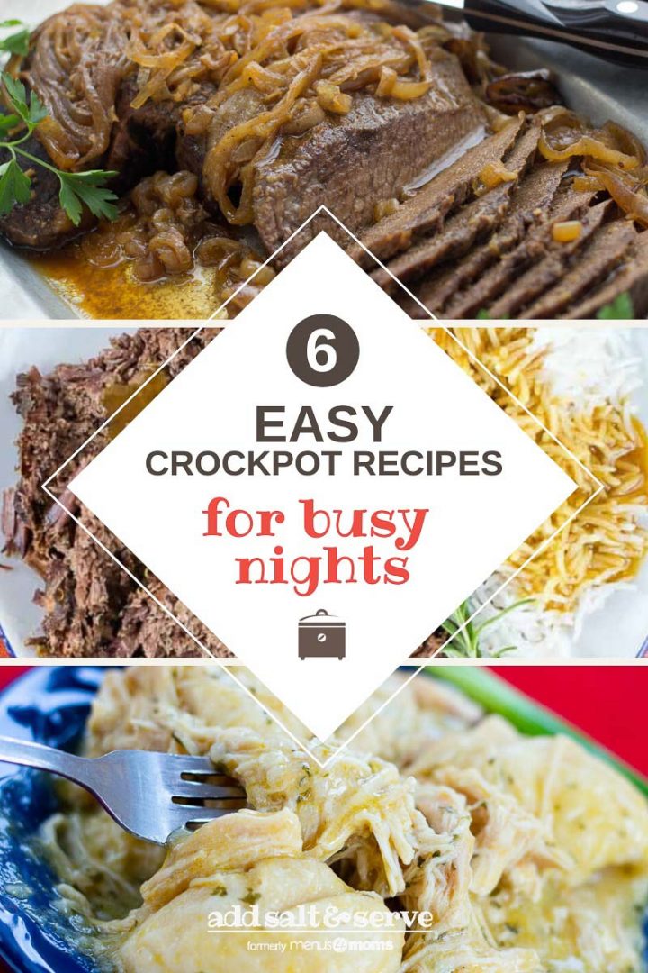 Composite image with photos of chicken & dumplings, london broil, roast beef and gravy, and albondigas (meatball) soup and text 6 easy and delicious crockpot recipes for busy nights