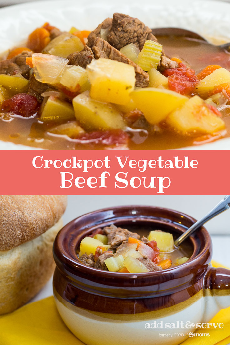 Crockpot Vegetable Beef Soup – Add Salt & Serve
