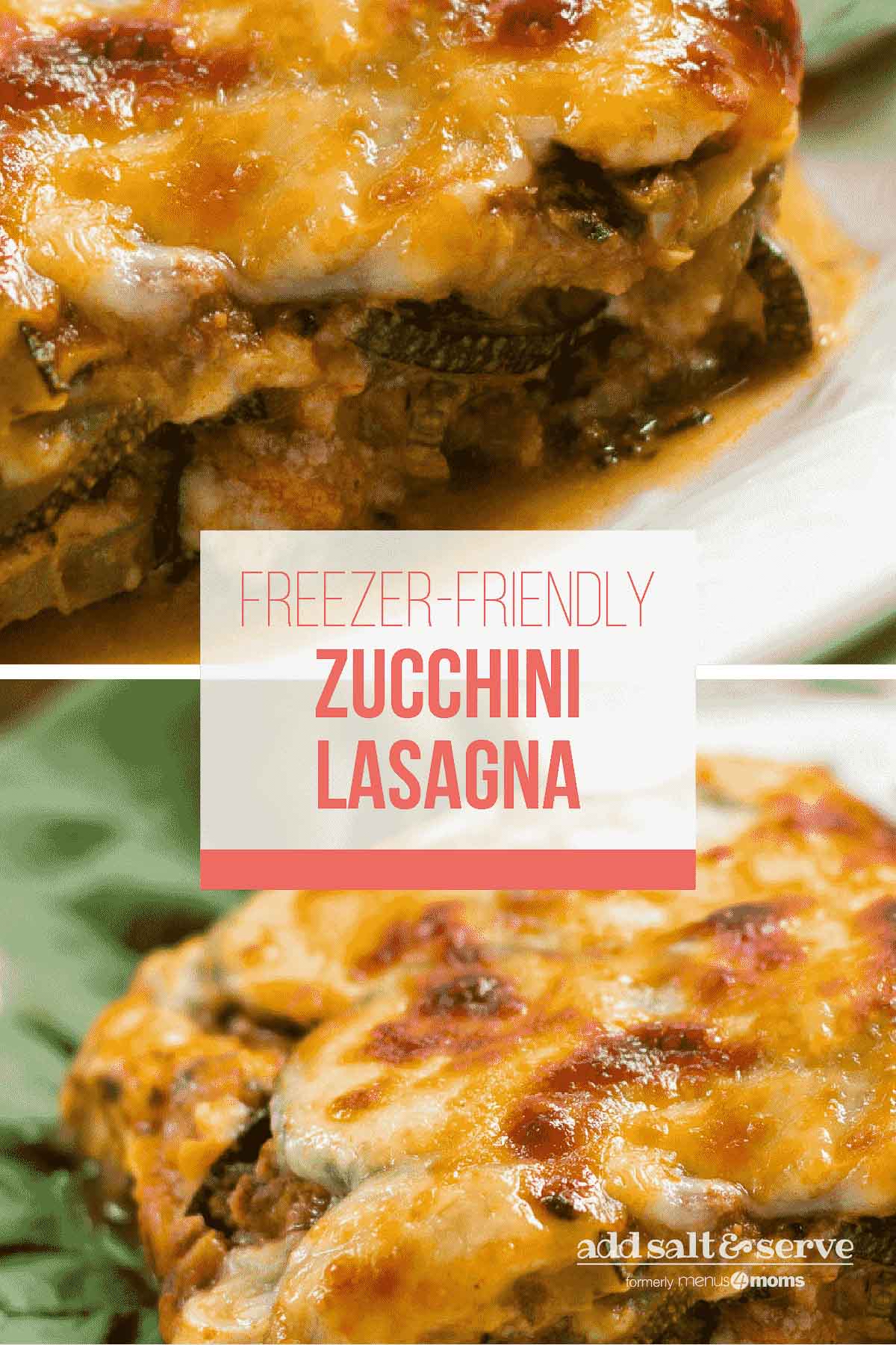 Freezer-Friendly Zucchini Lasagna – Add Salt & Serve