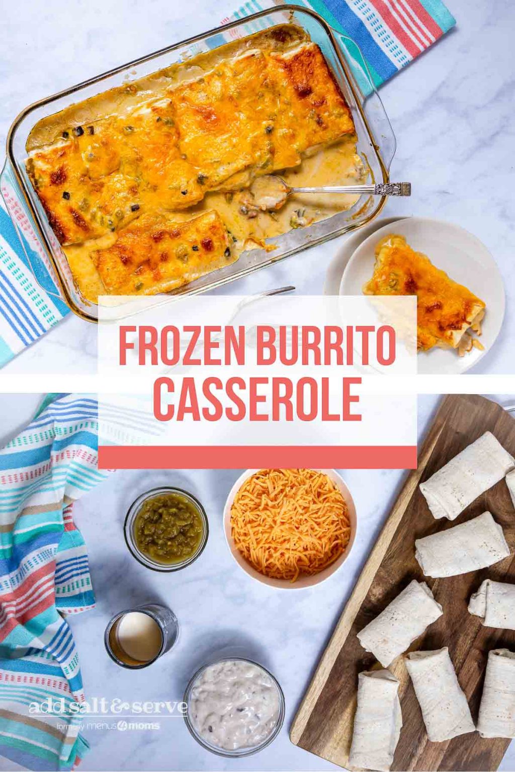 Easy Frozen Burrito Casserole Add Salt & Serve