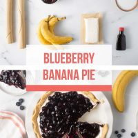 Composite image with top showing ingredients for Banana Blueberry Pie with Cream Cheese: 2 refrigerated pie crusts, blueberry pie filling, bananas, heavy cream, cream cheese, vanilla extract, and sugar; bottom is an overhead view of a the sliced pie.