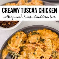 Composite image with top showing Creamy Tuscan chicken with sun-dried tomatoes, spinach, and mini farfalle in cream sauce on a fork, bottom showing a plate of the dish with a forkful resting on the plate, and text Creamy Tuscan Chicken with Spinach and Sun-dried Tomatoes.