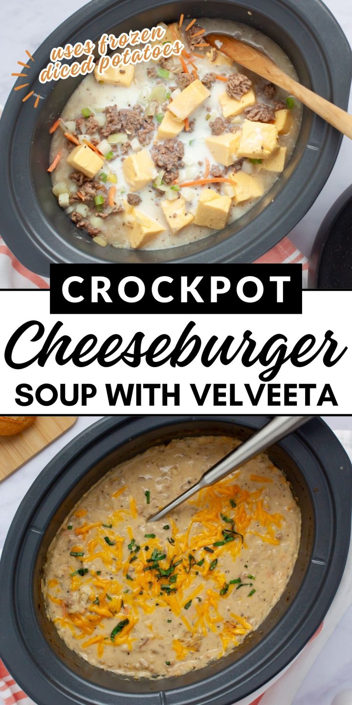 Composite image - top is ingredients for cheeseburger soup in crockpot before cooking (chunks of Velveeta, cooked ground beef, frozen hash browns, milk, potatoes, carrots, onions) before cooking; bottom is cooked soup in crockpot garnished with shredded cheddar cheese and strips of fresh basil with text Crockpot cheeseburger soup with velveeta (uses frozen diced potatoes).