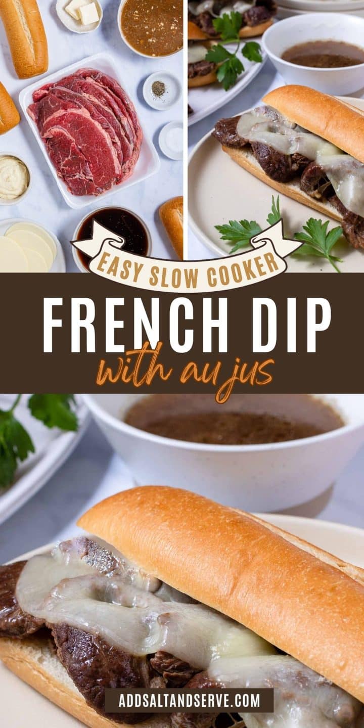 Easy Slow Cooker French Dip with Au Jus showing ingredients and finished sandwiches with au jus.